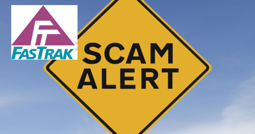 FasTrak Smihinsg Scam Alert | NTELogic.com